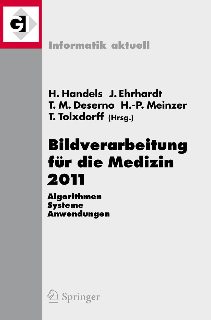 Vorderes Coverbild Bildverarbeitung für die Medizin 2011