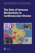 Vorderes Coverbild The Role of Immune Mechanisms in Cardiovascular Disease