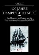 Vorderes Coverbild 100 Jahre Dampfschiffahrt