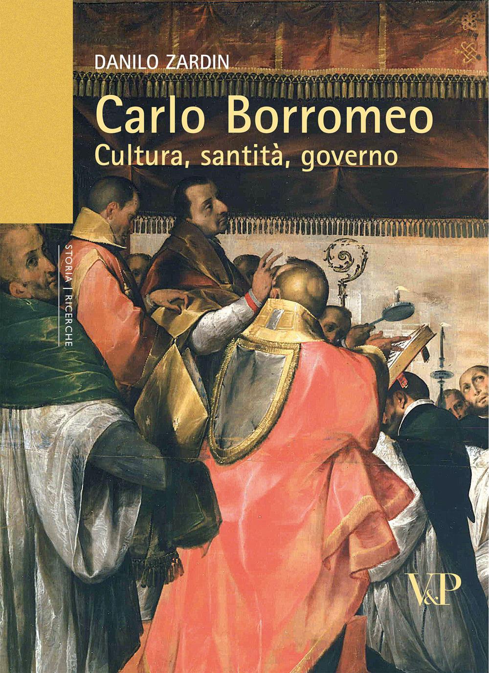 Vorderes Coverbild Carlo Borromeo. Cultura, santità, governo