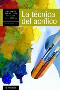 Vorderes Coverbild La técnica del acrílico