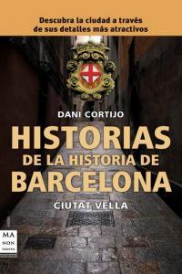 Vorderes Coverbild Historias de la historia de Barcelona