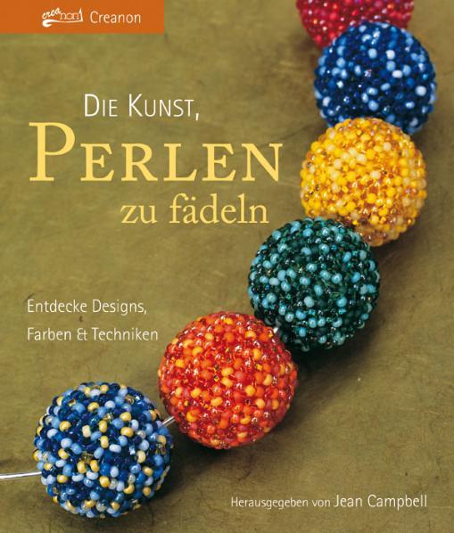 Vorderes Coverbild Die Kunst, Perlen zu fädeln