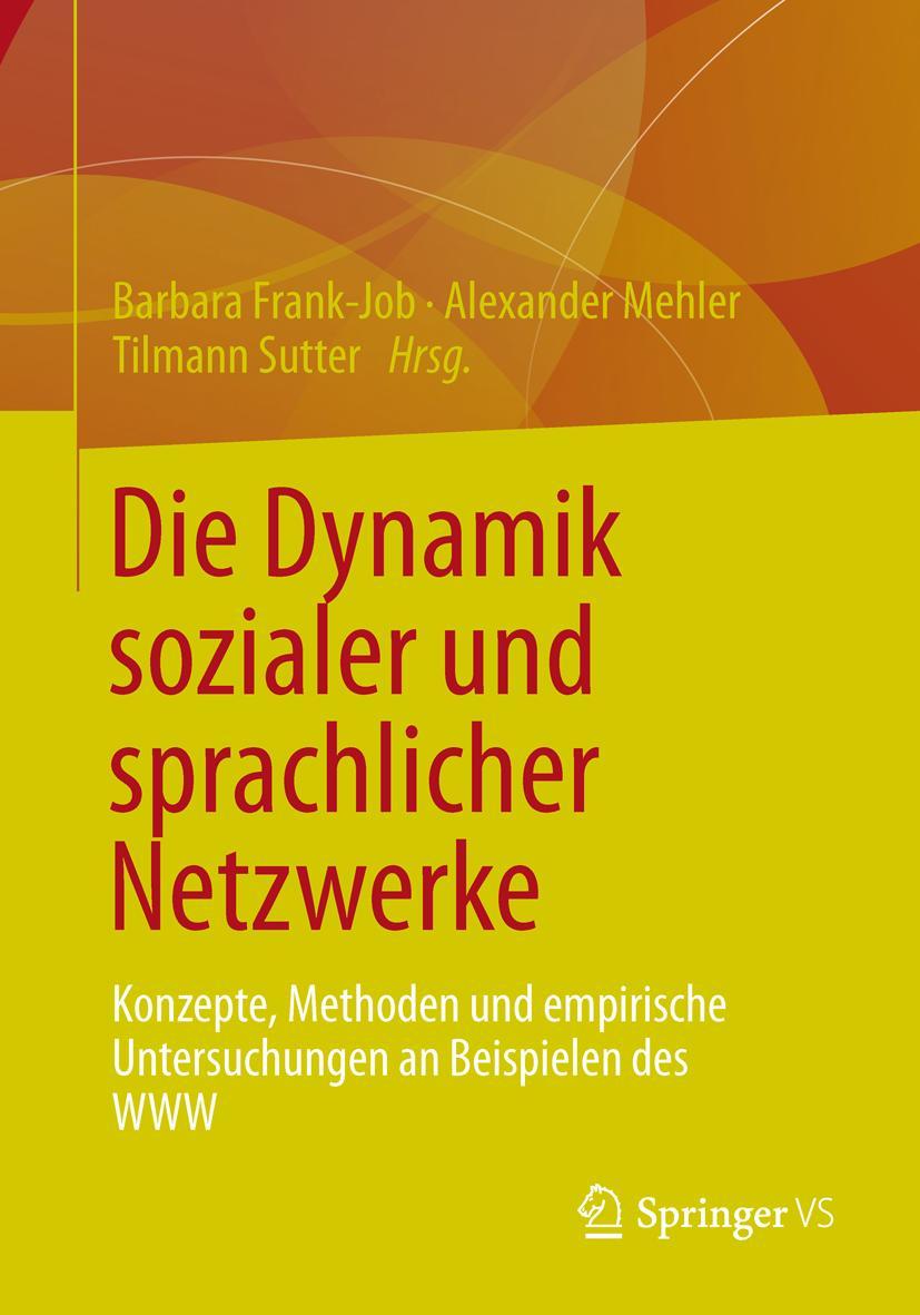 Vorderes Coverbild Die Dynamik sozialer und sprachlicher Netzwerke