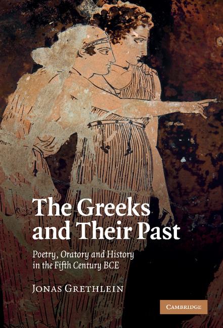 Vorderes Coverbild The Greeks and Their Past