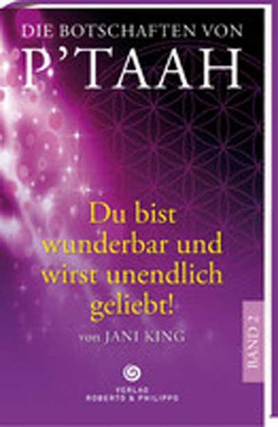 Vorderes Coverbild Die Botschaften von P´TAAH - Bd. 2