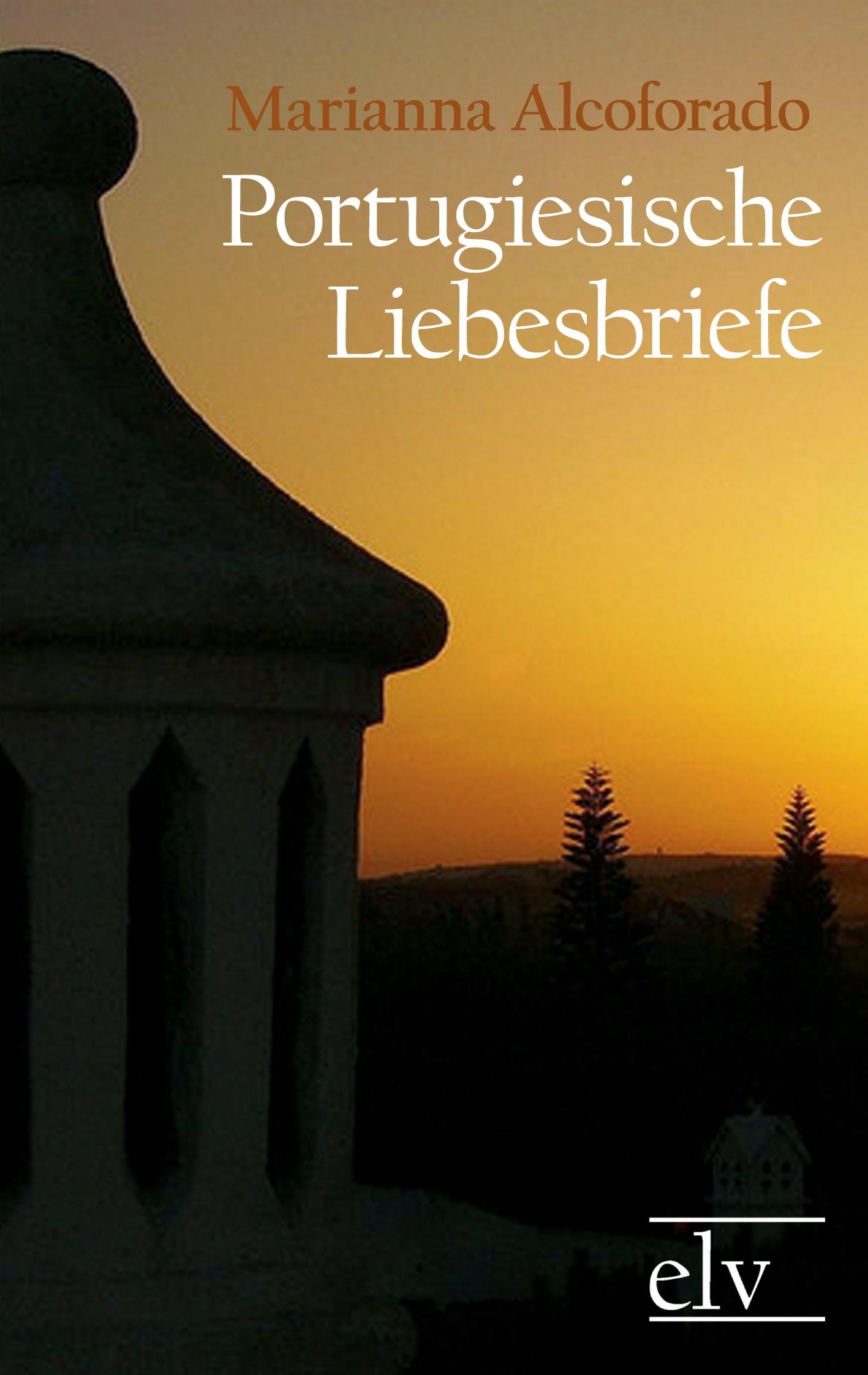Vorderes Coverbild Portugiesische Liebesbriefe