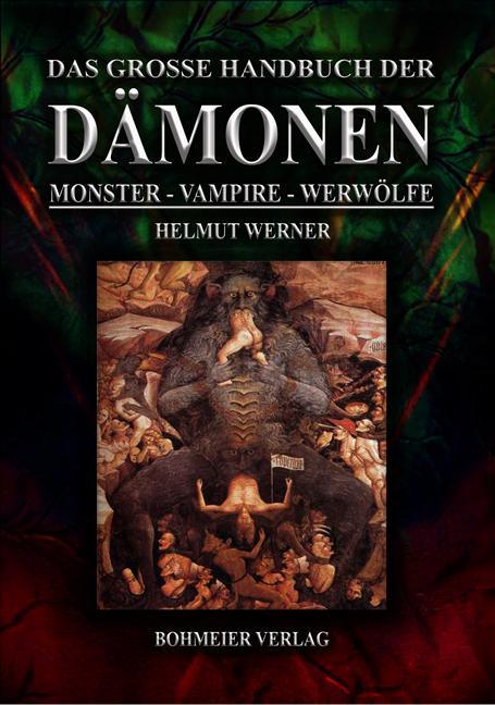 Vorderes Coverbild Das große Handbuch der Dämonen: Monster, Vampire, Werwölfe