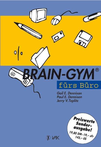 Vorderes Coverbild Brain-Gym fürs Büro. Sonderausgabe