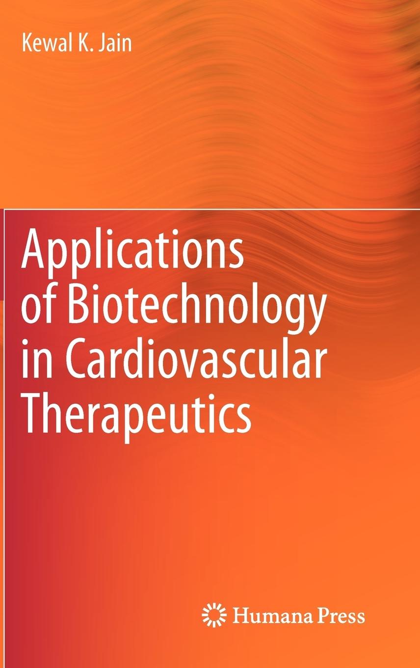 Vorderes Coverbild Applications of Biotechnology in Cardiovascular Therapeutics