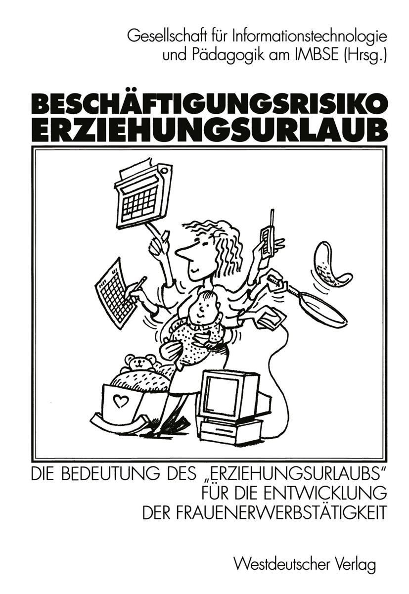 Vorderes Coverbild Beschäftigungsrisiko Erziehungsurlaub