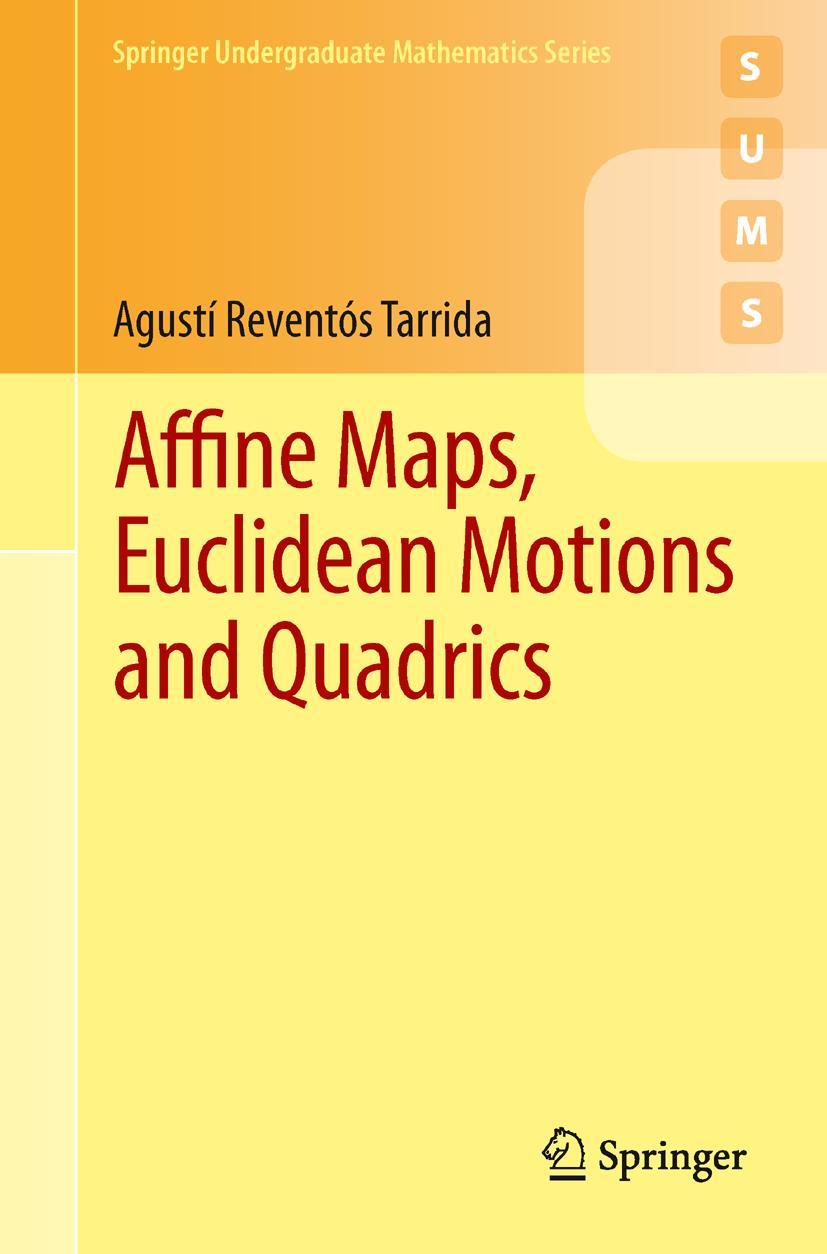 Vorderes Coverbild Affine Maps, Euclidean Motions and Quadrics
