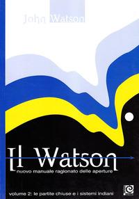 Vorderes Coverbild Watson, J: Watson. Nuovo manuale ragionato delle aperture