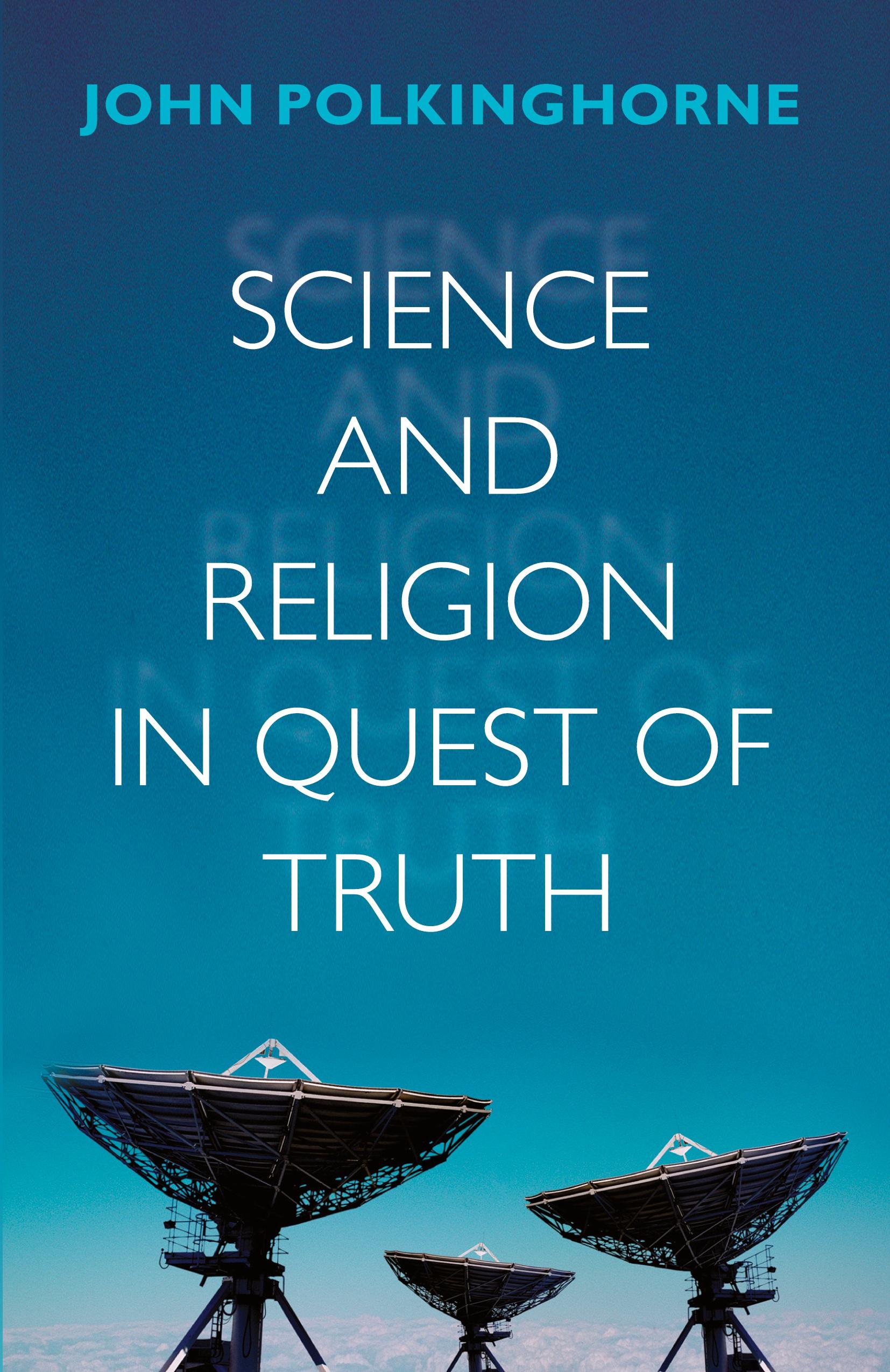 Vorderes Coverbild Science and Religion in Quest of Truth