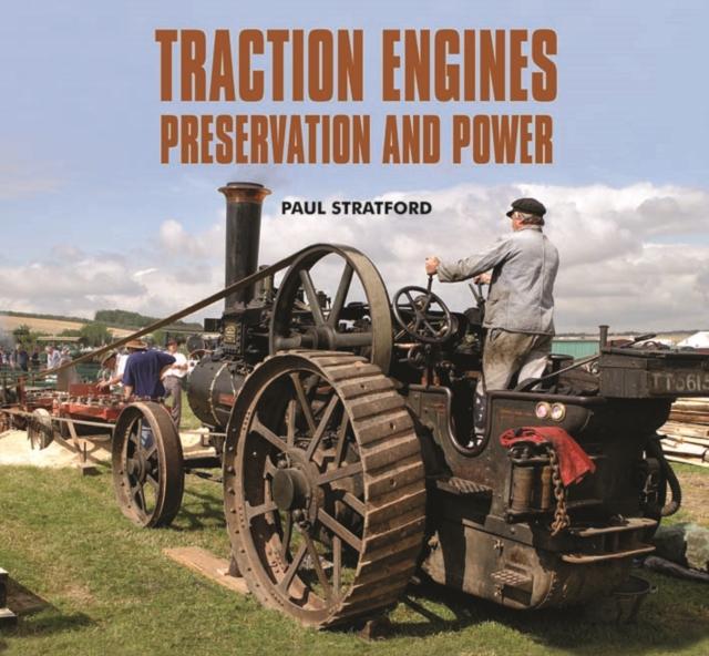 Vorderes Coverbild Traction Engines Preservation and Power