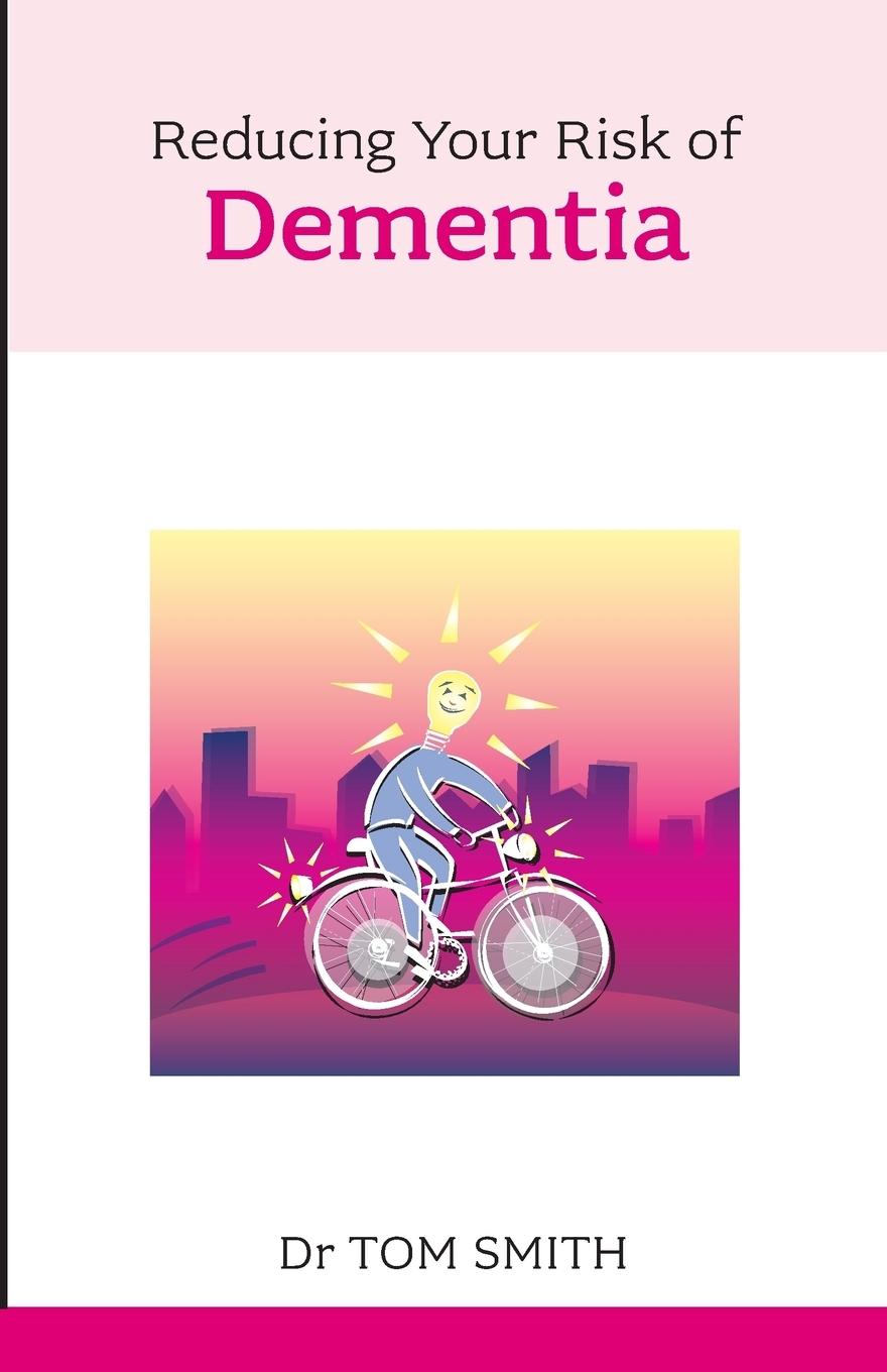 Vorderes Coverbild Reducing Your Risk of Dementia