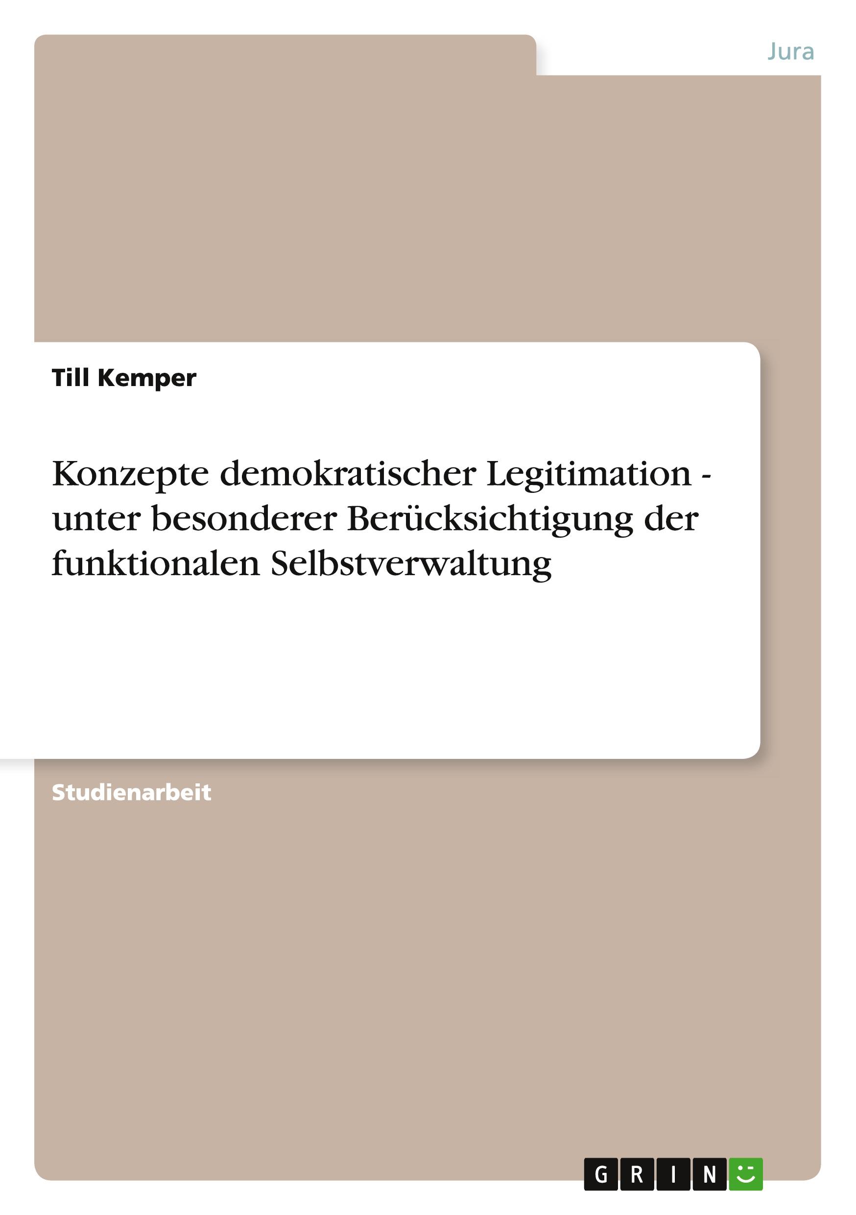 Vorderes Coverbild Konzepte demokratischer Legitimation - unter besonderer Berücksichtigung der funktionalen Selbstverwaltung