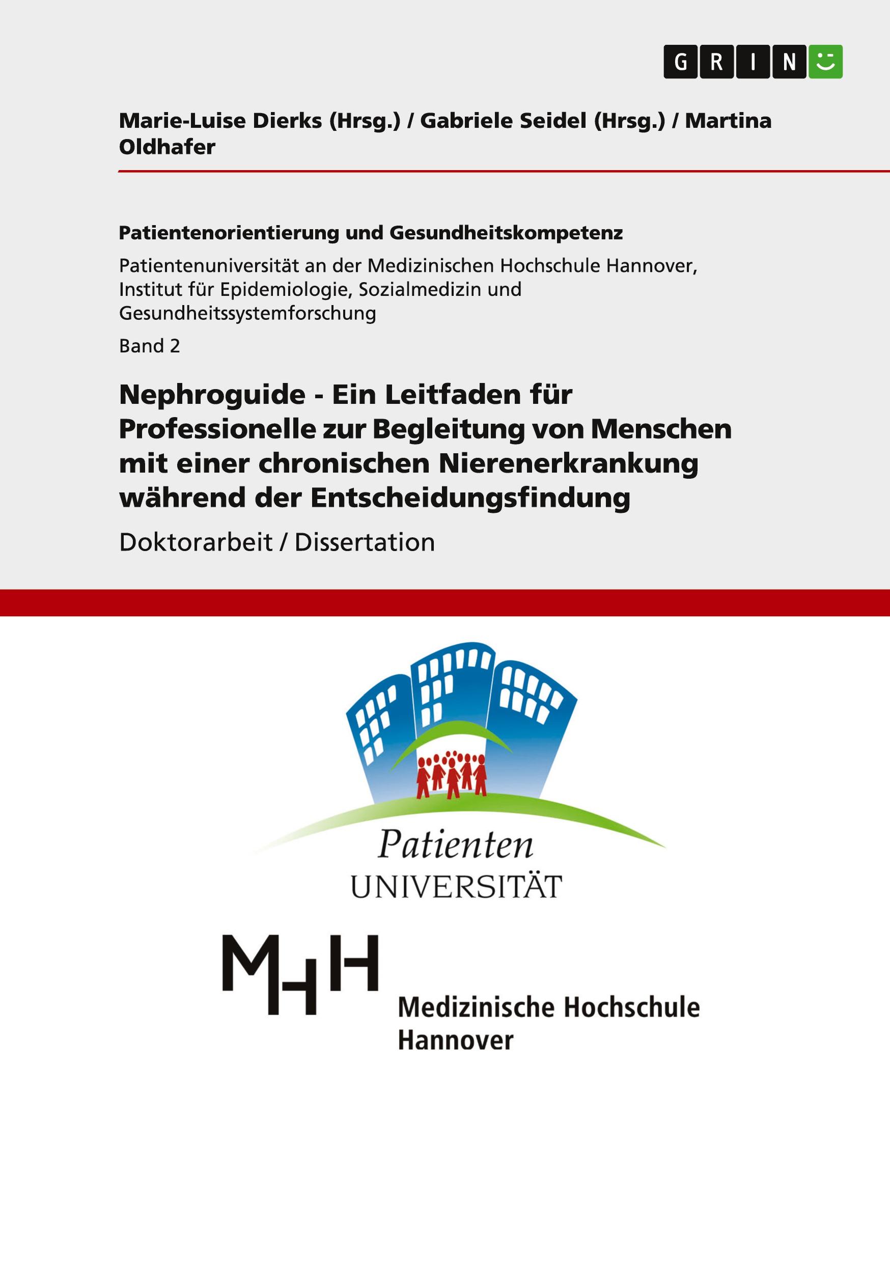 Vorderes Coverbild Nephroguide - Ein Leitfaden für Professionelle zur Begleitung von Menschen mit einer chronischen Nierenerkrankung während der Entscheidungsfindung