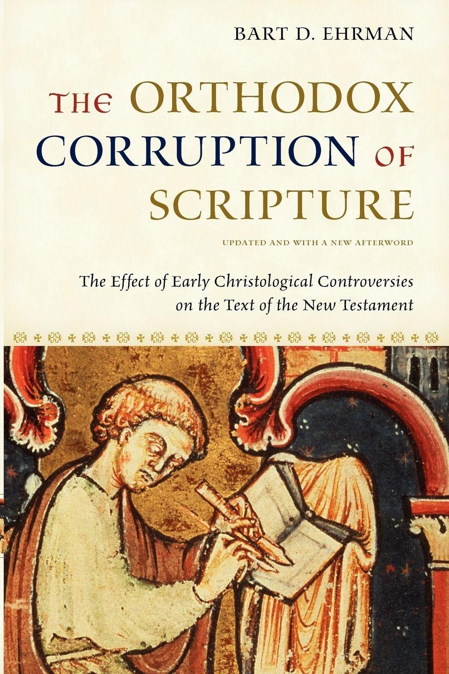 Vorderes Coverbild The Orthodox Corruption of Scripture
