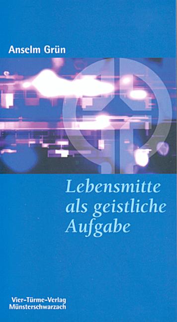 Vorderes Coverbild Lebensmitte als geistliche Aufgabe