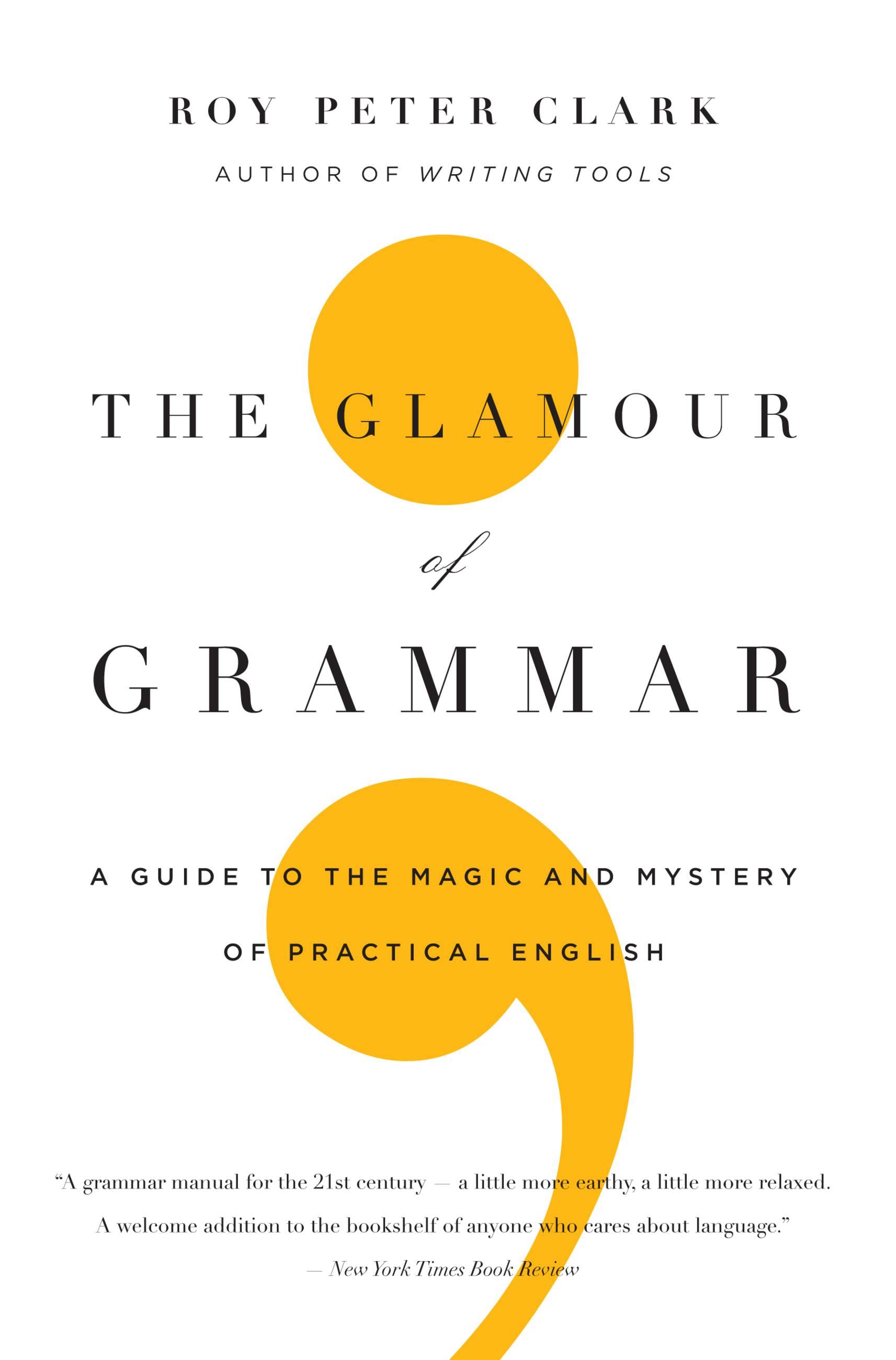 Vorderes Coverbild The Glamour of Grammar