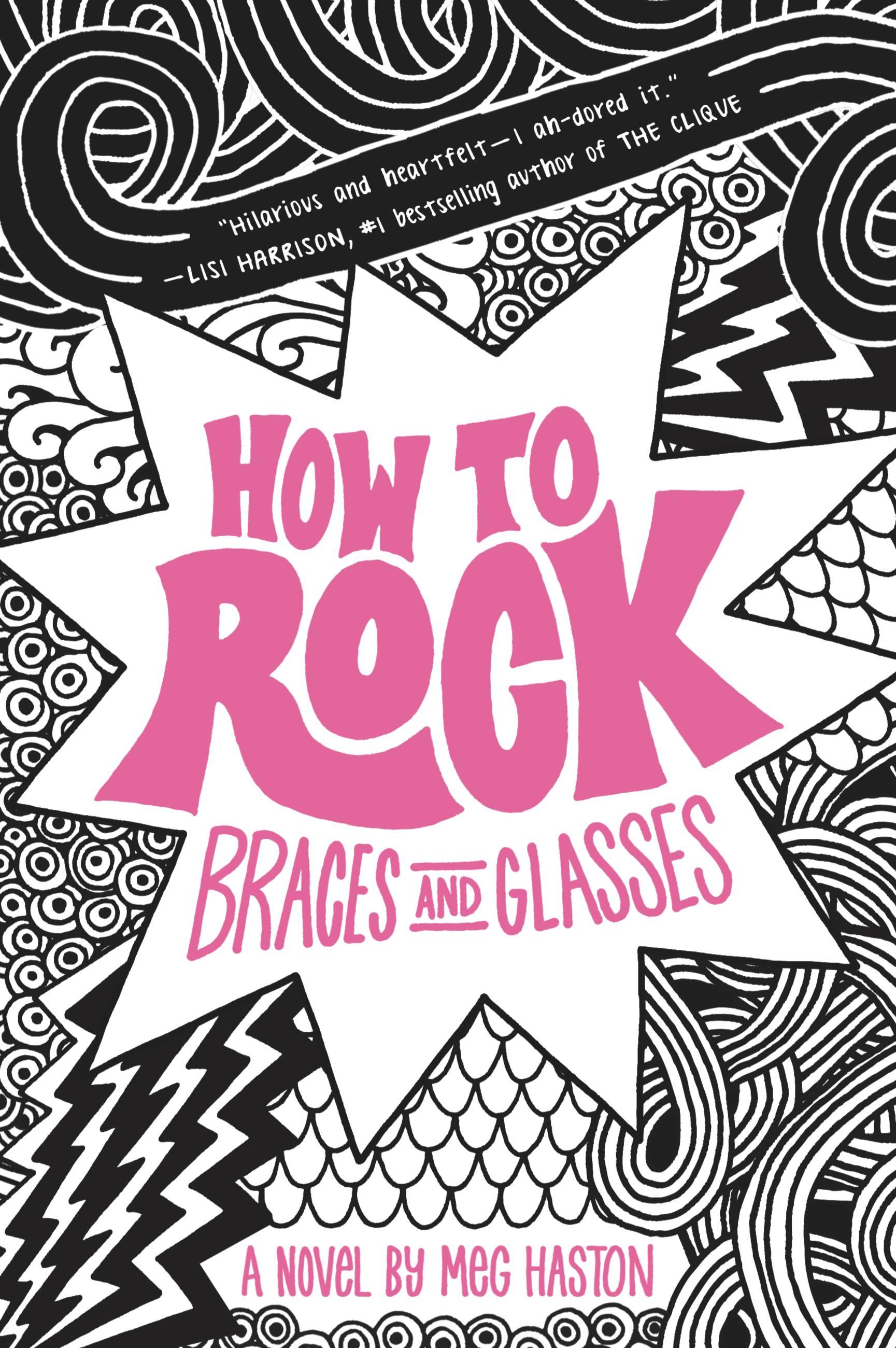 Vorderes Coverbild How to Rock Braces and Glasses