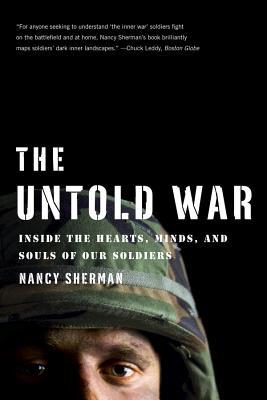 Vorderes Coverbild The Untold War: Inside the Hearts, Minds, and Souls of Our Soldiers