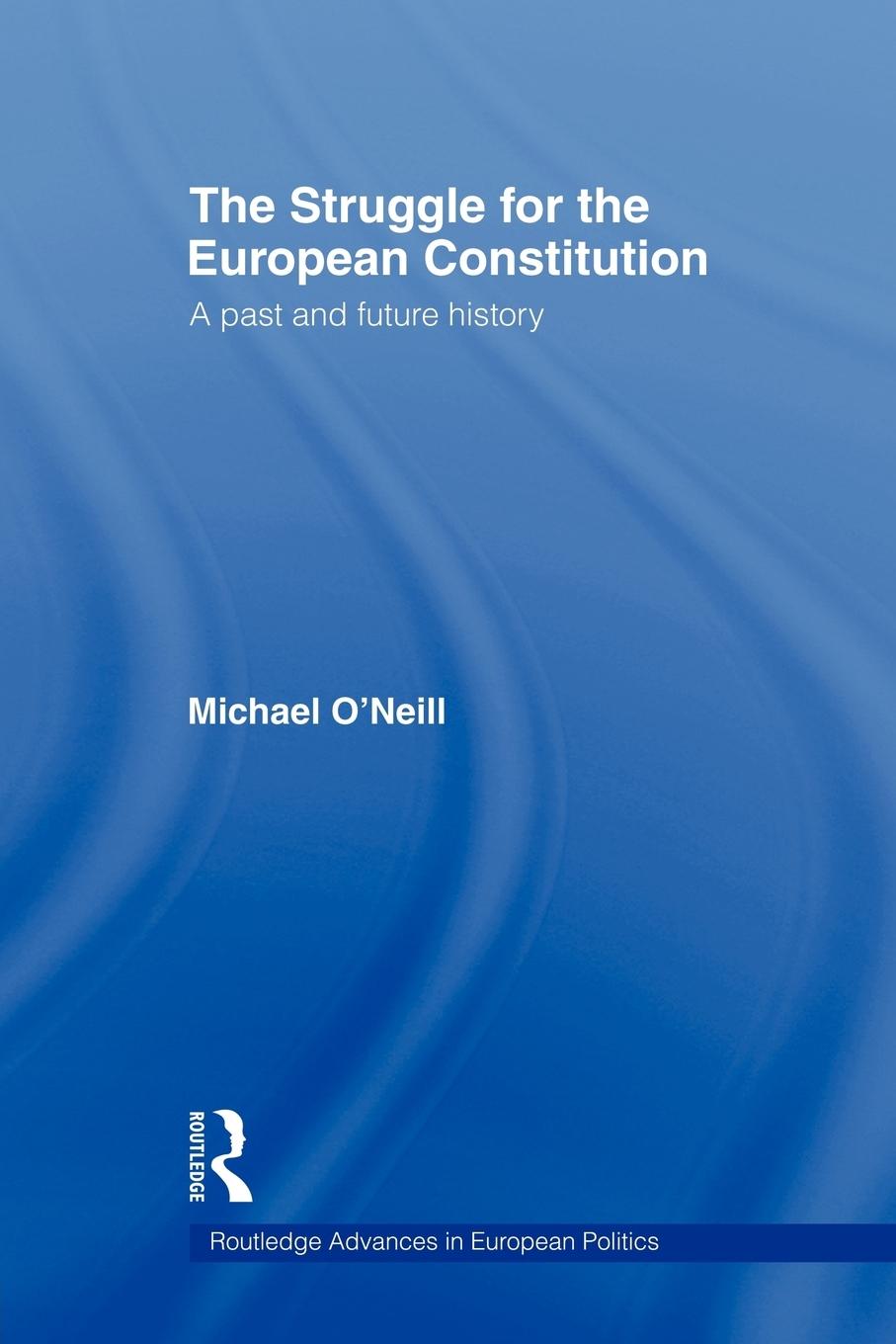 Vorderes Coverbild The Struggle for the European Constitution
