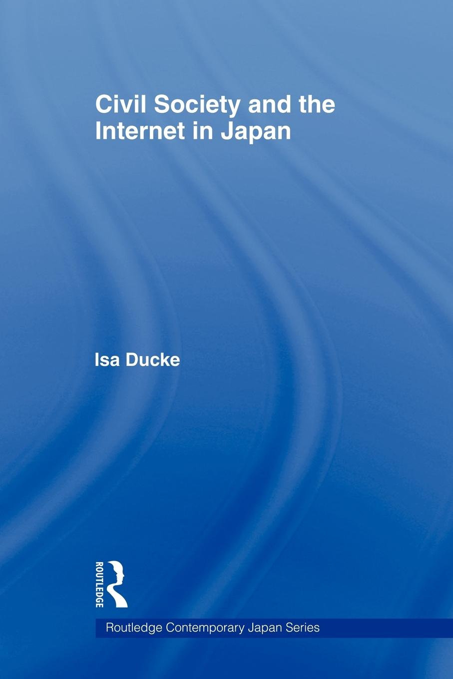 Vorderes Coverbild Civil Society and the Internet in Japan