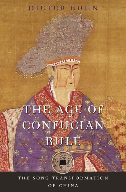 Vorderes Coverbild The Age of Confucian Rule