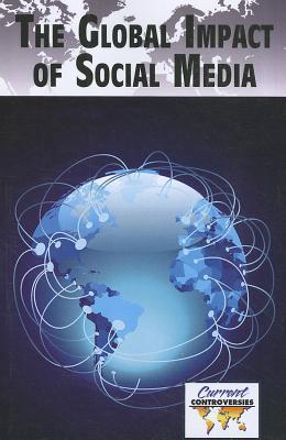 Vorderes Coverbild The Global Impact of Social Media