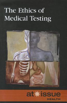 Vorderes Coverbild The Ethics of Medical Testing