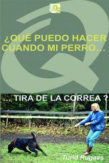 Vorderes Coverbild ¿Qué puedo hacer cuando mi perro-- tira de la correa?
