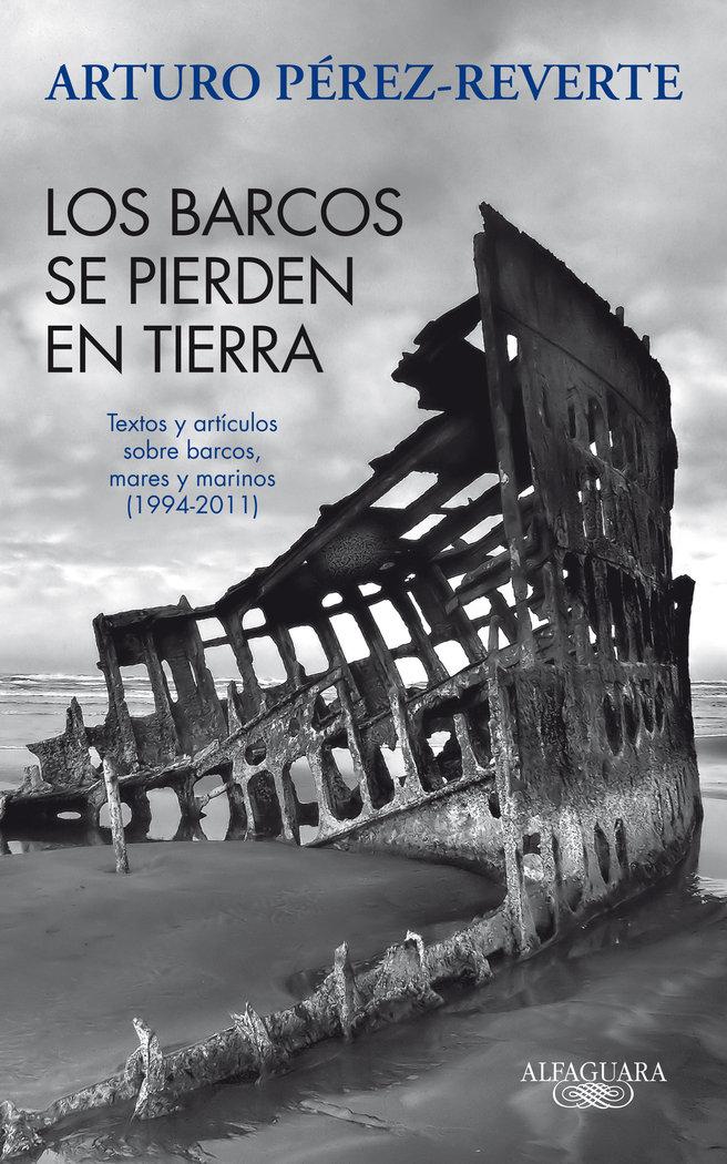 Vorderes Coverbild Los barcos se pierden en tierra