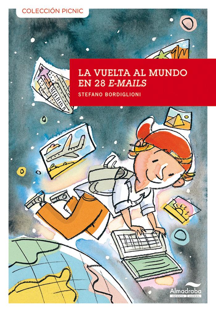 Vorderes Coverbild La vuelta al mundo en 28 e-mails