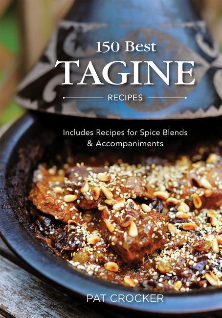 Vorderes Coverbild 150 Best Tagine Recipes