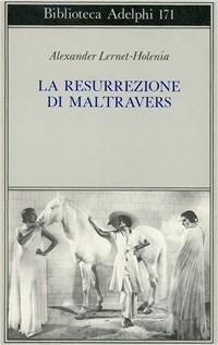 Vorderes Coverbild La resurrezione di Maltravers
