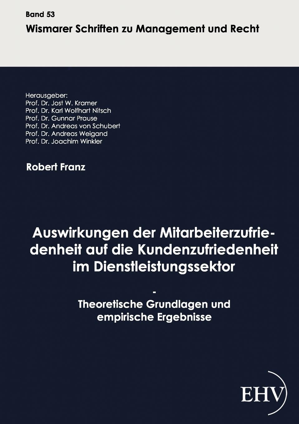 Vorderes Coverbild Auswirkungen der Mitarbeiterzufriedenheit auf die Kundenzufriedenheit im Dienstleistungssektor