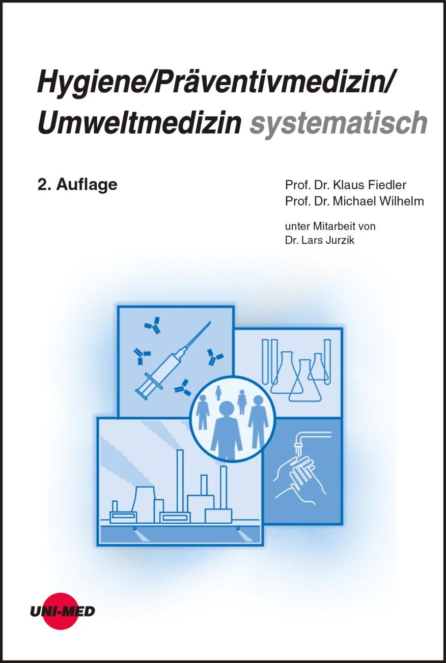 Vorderes Coverbild Hygiene / Präventivmedizin / Umweltmedizin systematisch