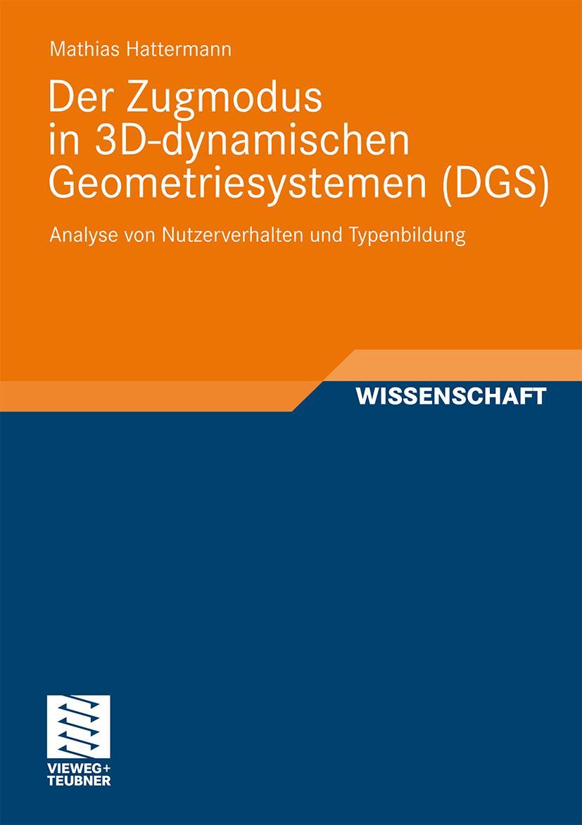 Vorderes Coverbild Der Zugmodus in 3D-dynamischen Geometriesystemen (DGS)