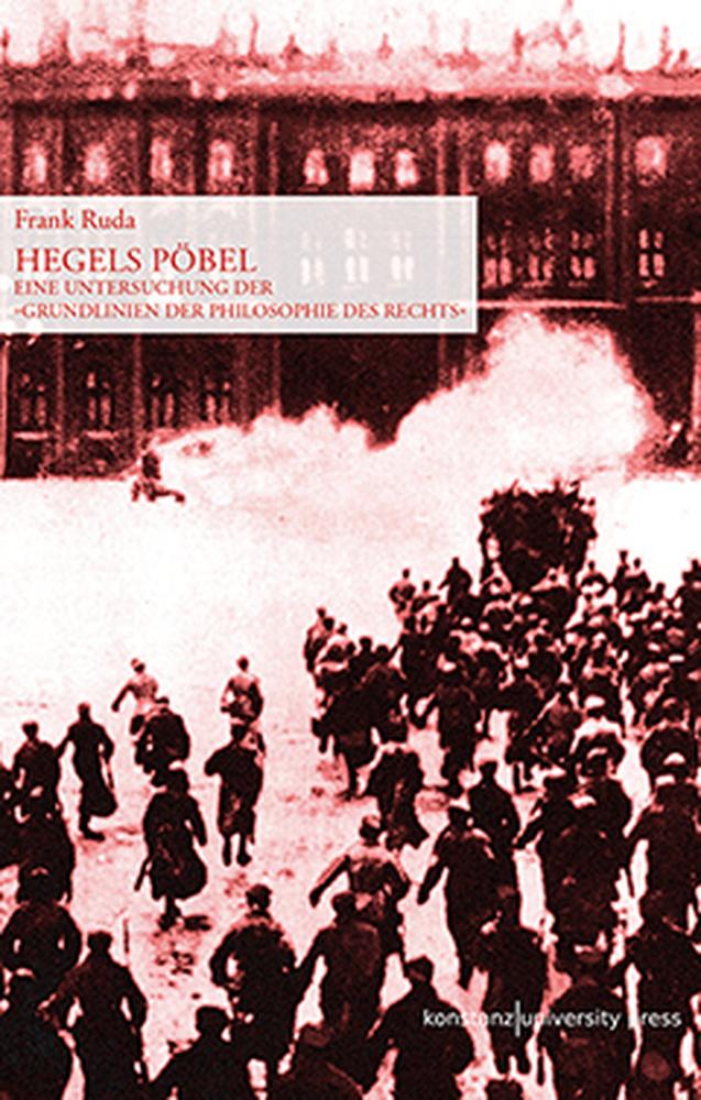 Vorderes Coverbild Hegels Pöbel
