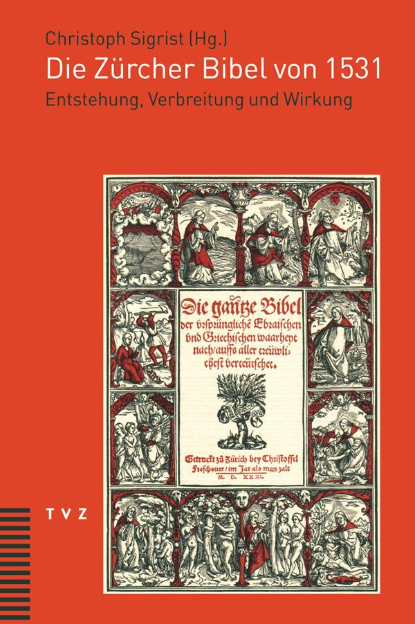 Vorderes Coverbild Die Zürcher Bibel von 1531