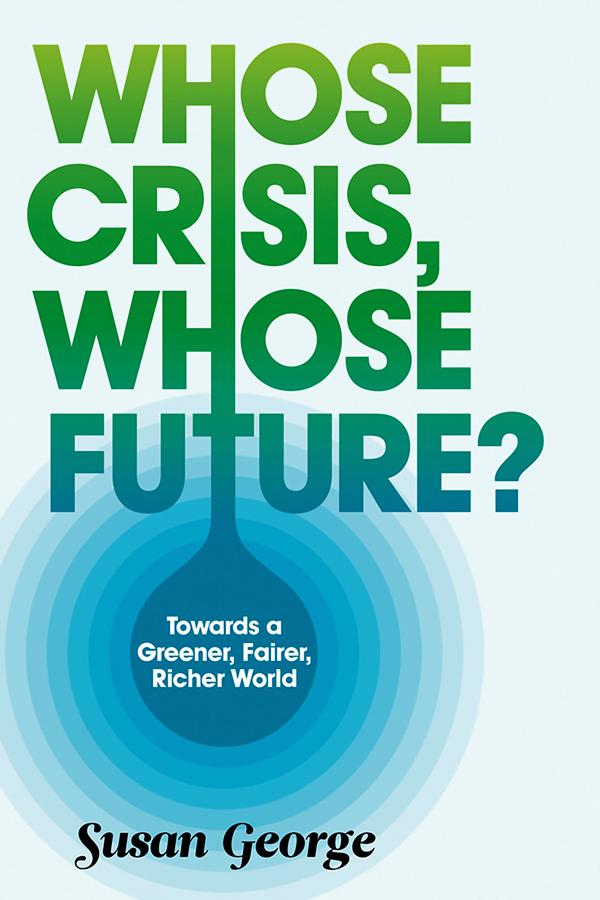 Vorderes Coverbild Whose Crisis, Whose Future?