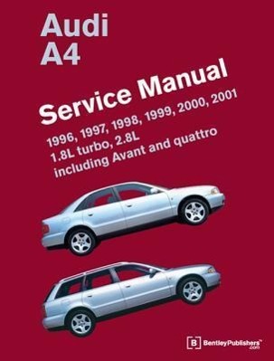 Vorderes Coverbild Audi A4 (B5) Service Manual: 1996, 1997, 1998, 1999, 2000, 2001