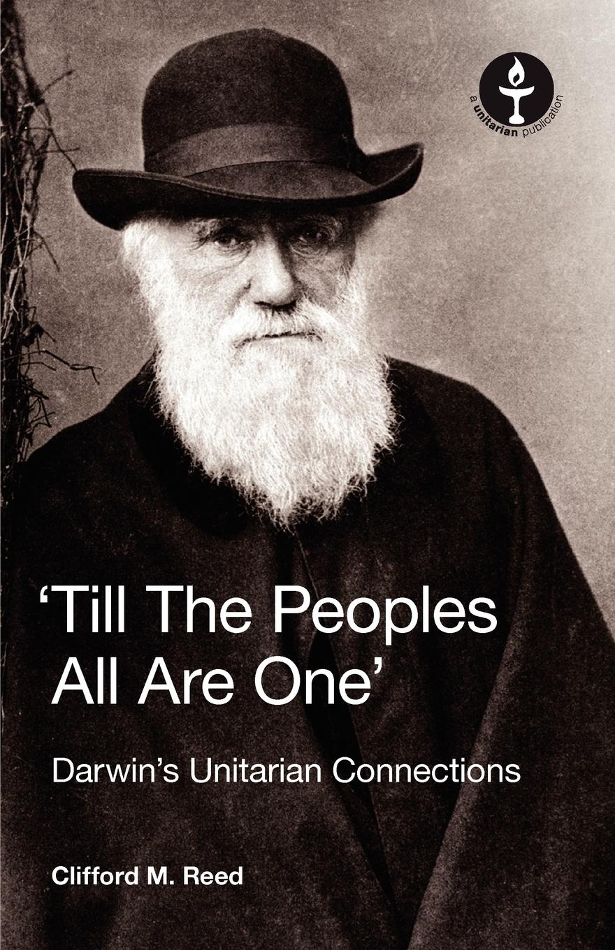 Vorderes Coverbild Till the Peoples All Are One' Darwin's Unitarian Connections
