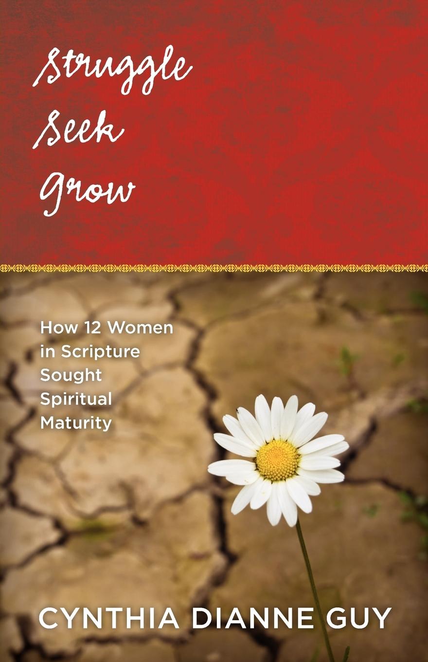 Vorderes Coverbild Struggle Seek Grow