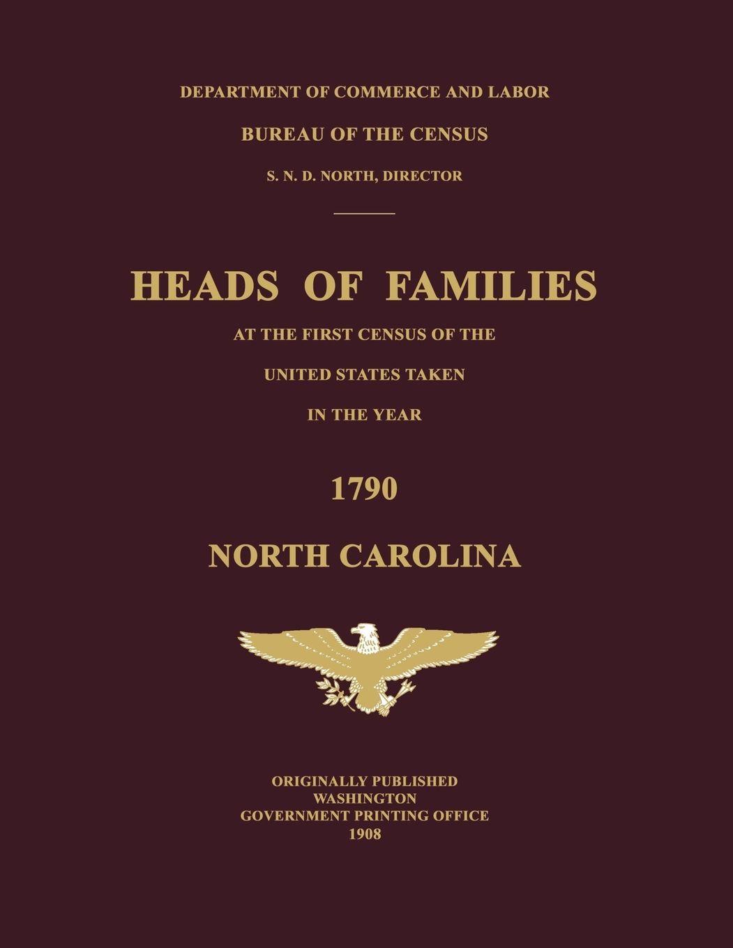Vorderes Coverbild Heads of Families at the First Census of the United States Taken in the Year 1790