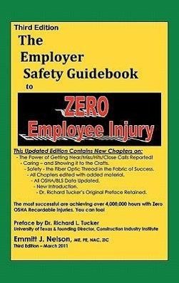 Vorderes Coverbild Third Edition, Zero Injury Safety Guidebook to Zero Employee Injury