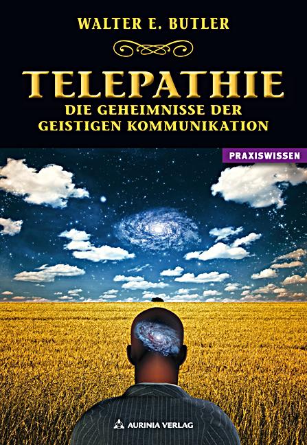 Vorderes Coverbild Telepathie - Die Geheimnisse der geistigen Kommunikation