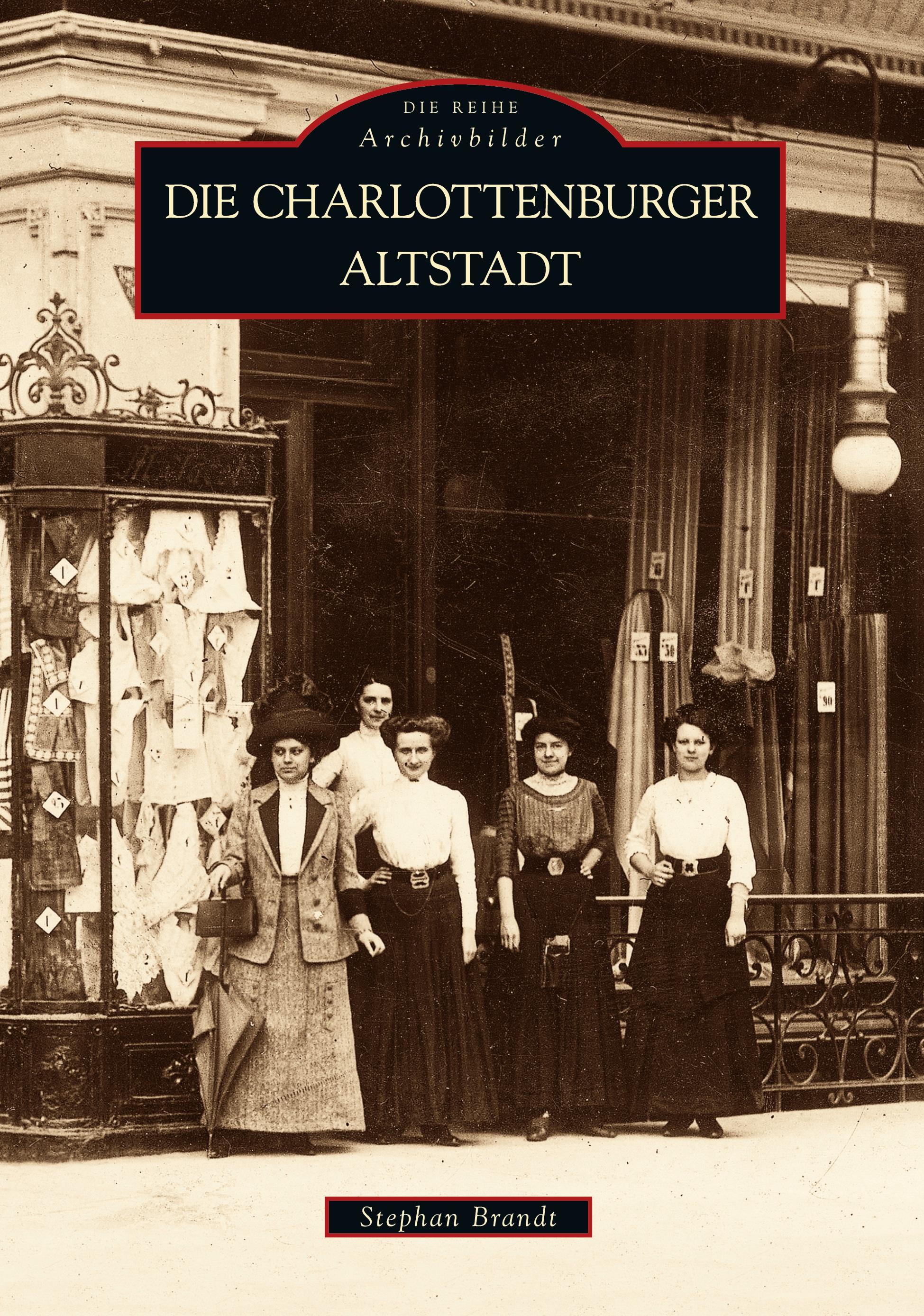 Vorderes Coverbild Die Charlottenburger Altstadt